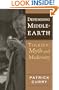 Defending Middle-Earth: Tolkien: Myth and Modernity
