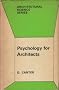 Psychology for Architects (Architectural Science)