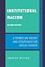 Institutional Racism: A Primer on Theory and Strategies for Social Change