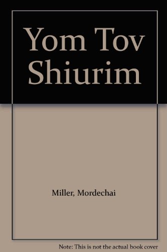 Yom Tov Shiurim