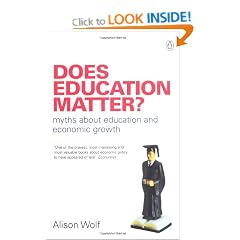 Does Education Matter?: Myths About Education and Economic Growth (Penguin Business)