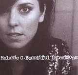 Beautiful Intentions [UK-Import] - Melanie C
