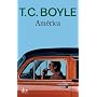 Am�rica: Roman von T. C. Boyle