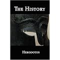 The History: An Account of the Persian War on Greece, Including the Naval Battle at Salamis, the Battle With Athens at Marathon, And With Sparta at Thermopylae
