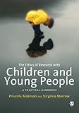 The ethics of research with children and young people : a practical handbook