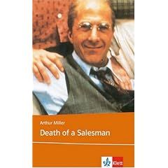Death of a Salesman. Text and Study Aids: Death of a Salesman. Certain Private Conversations in Two Acts and a Requiem. Text and Study Aids. (Lernmaterialien)