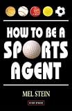 How to Be a Sports Agent
