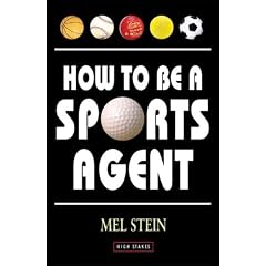 How to be a Sports Agent (Pocket essentials: Sports)