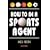 How to be a Sports Agent (Pocket essentials: Sports)
