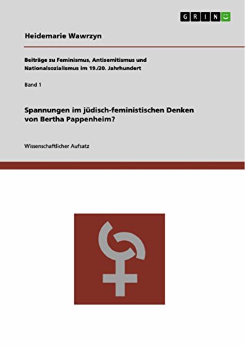 Spannungen im jüdisch-feministischen Denken von Bertha Pappenheim? (German Edition)