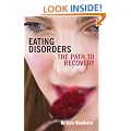 Eating Disorders: The Path to Recovery