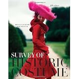 Survey of Historic Costume: A History of Western Dress [Hardcover] [2009] 5th Ed. Phylliss G. Tortora, Keith Eubank