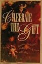 Celebrate the Gift