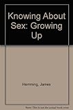 Knowing about sex