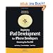 Beginning iPad Development for iPhone Developers: Mastering the iPad SDK (Books for Professionals by Professionals)