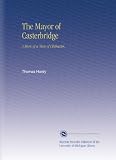 The Mayor of Casterbridge