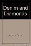 Denim and diamonds