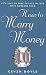 How to Marry Money