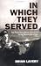 In Which They Served