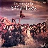 The Fifty Guitars: The Return Of The 50 Guitars [Vinyl LP] [Stereo] [Cutout]