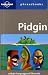 Pidgin (Lonely Planet Phrasebook)
