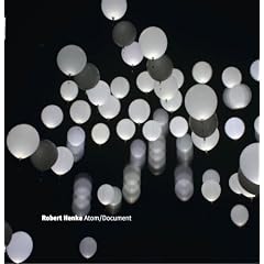 Robert Henke - Atom / Document
