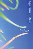Specimen Days: A Novel
