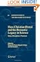 Hans Christian �rsted and the Romantic Legacy in Science: Ideas, Disciplines, Practices