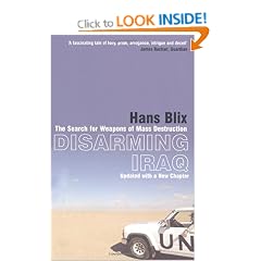 Disarming Iraq: The Search for Weapons of Mass Destruction