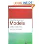 Key Management Models: The 60+ Models Every Manager Needs to Know (Financial Times Series)