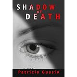 Shadow of Death: A Laura Nelson Thriller
