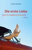 Produkt-Bild: Die erste Liebe (nach 19 vergeblichen Versuchen)