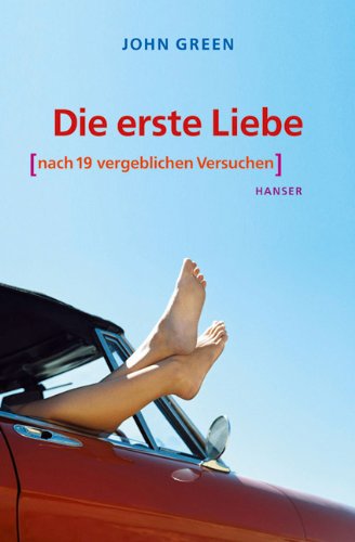 Produkt-Bild: Die erste Liebe (nach 19 vergeblichen Versuchen)