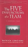 The Five Dysfunctions of a Team