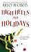 Books : High Heels and Holidays (Maggie Kelly Mysteries)