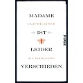 Madame ist leider verschieden: Ein Paris-Krimi
