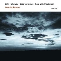 Veracini: Sonatas /Holloway * ter Linden * Mortensen