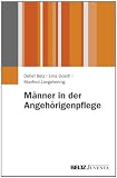 Produkt-Bild: M&auml;nner in der Angeh&ouml;rigenpflege
