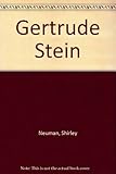 Gertrude Stein and the making of literature