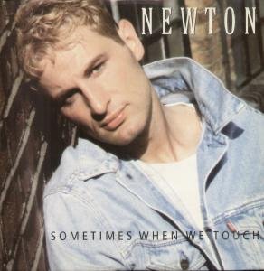 Newton - Sometimes When We Touch [UK] - Zortam Music