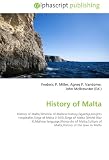 History of Malta: History of Malta,Timeline of Maltese history,Ggantija,Knights Hospitaller,Siege of Malta (1565),Siege of Malta (World War II),Maltese ... of Malta,History of the Jews in Malta