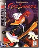 Disneys Maui Mallard in Cold Shadow