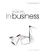 Microsoft Office Access 2007 In Business, Comprehensive