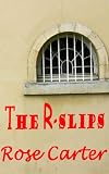 The R-Slips
