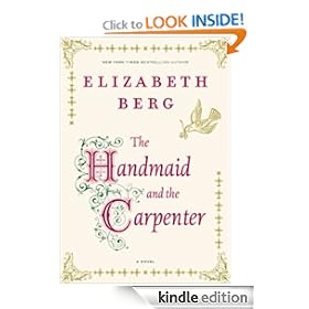 The Handmaid and the Carpenter: A Novel