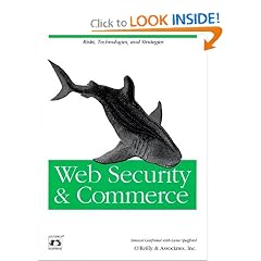Web Security & Commerce (O'Reilly Nutshell)