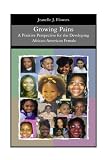 Growing Pains: A Positive Perspective for the Developing African-American Female