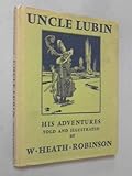 The adventures of Uncle Lubin