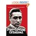 Fun Loving Criminal: The Autobiography of a Gentleman Gangster: The Autobiography of a Gentle Gangster