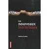 Les nouveaux terroristes